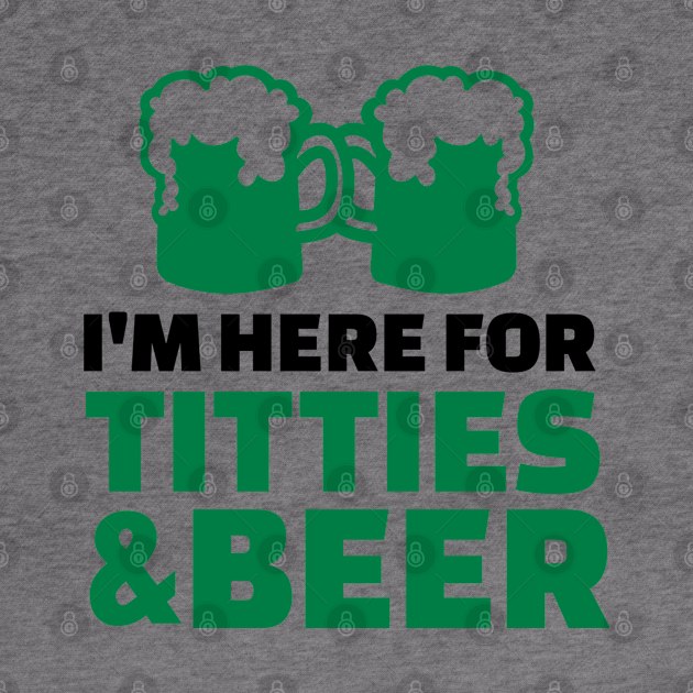 Titties & Beer shirt by sudiptochy29